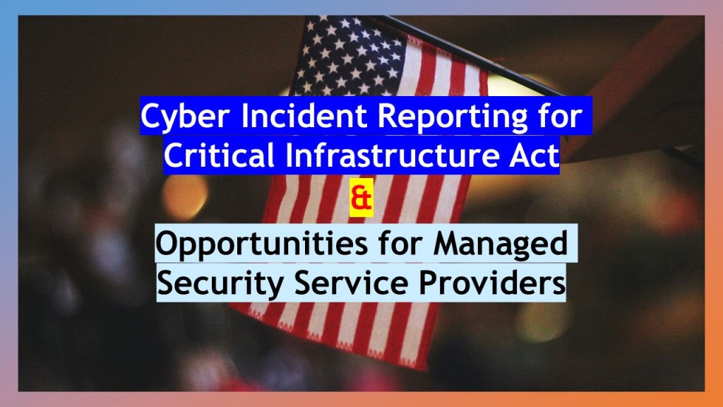 Cyber Incident Reporting for Critical Infrastructure ACT