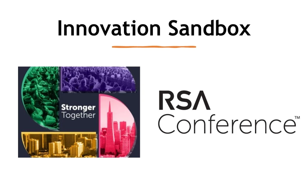 Why the RSAC Innovation Sandbox is Essential for Cybersecurity Professionals