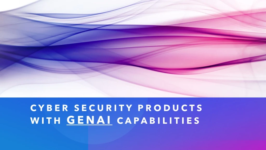 GenAI Features Revolutionizing Cybersecurity with Intelligent Defense Solutions